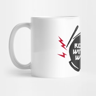 ROCK OUT WITH YOUR WOK OUT Mug